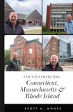 County Collecting Connecticut, Massachusetts, and Rhode Island