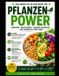 DER Lifestyle Hacks DER PFLANZENBASIERTE NEUSTART Eine 30-Tage-Transformation