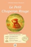 Le petit chaperon rouge: Edition éducative