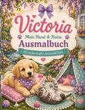 Victoria – Mein Hund und Katze Ausmalbuch