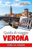 GUIDA DI VIAGGIO VERONA 2026-2027
