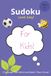 Sudoku For Kids: Sudoku Puzzles for Kids | Challenge Their Mind and Watch it Grow | 6x9 inches, 110 pages | 50+ Puzzles | Solutions Included