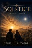 Solstice: Libri GmbH Solstice: The First Dawn Paperback