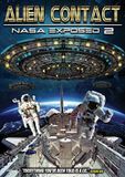Sonic Rendezvous Reality Ent. Alien Contact; Nasa Exposed 2 (DVD)