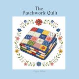 The Patchwork Quilt