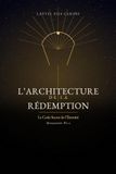 L’Architecture de la Rédemption