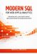 Modern Independently Published Modern SQL for Web Apps & Analytics Paperback