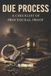 DUE Bol Rabbit Holes & Remedies- Due Process Paperback