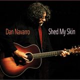 Sonic Rendezvous Dan Navarro - Shed My Skin (CD)
