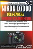 Nikon D7000 DSLR-Camera Gebruikershandleiding