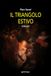 Il Edizioni Pendragon Il triangolo estivo Paperback