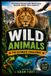 Wild Independently Published Wild Animals: The Ultimate Challenge Paperback