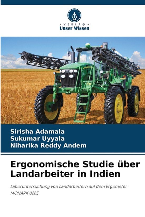 Ergonomische Verlag Unser Wissen Ergonomische Studie über Landarbeiter in Indien