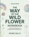 Ideas Libri GmbH Ideas From The Way Of The Wild Flower Paperback