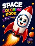 Space Coloring Book: Cute Outer Space Coloring Pages with Rockets, Planets, Astronauts and Aliens for Kids Ages 4–8
