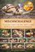 MILCHSCHALLENGE: Independently Published Milchschallenge