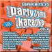 Party Tyme Karaoke Super Hits 25