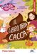 Il Piemme Il libro della cacca. Stampatello maiuscolo. Ediz. ad alta leggibilità