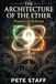 The Architecture of the Ether: Numerical Alchemy: 3