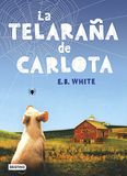 La Bol La telaraña de Carlota | E. B. Elwyn Brooks White - Paperback