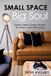 Small Turtle Publishing Small Space, Big Soul Paperback