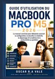 GUIDE MacBook Pro M5 2026 User Guide