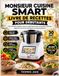 MONSIEUR CUISINE SMART LIVRE DE RECETTES POUR DÉBUTANTS