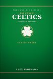 BOSTON CELTICS. 18 Banners. Paperback