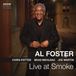 Live Smoke Sessions Records Al Foster Live at Smoke CD