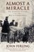 Almost OUPQ Almost A Miracle Paperback