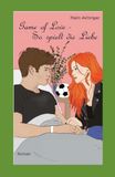 Game of Love – So spielt die Liebe