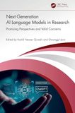 Next Taylor & Francis Verlag GmbH Next Generation AI Language Models in Research: Promising Perspectives and Valid Concerns