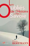 Les oubliés de l'histoire en Pays de Savoie