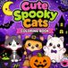 Cute Spooky Cats Coloring Book