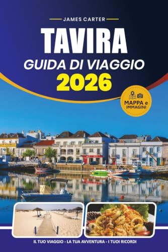 GUIDA DI VIAGGIO TAVIRA 2026