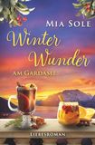 Winterwunder Icecat Winterwunder am Gardasee: Liebe in Italien