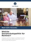 Welche Verlag Unser Wissen Welche Sozialschutzpolitik für Rentner?