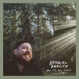 And Nathaniel Rateliff And It's Still Alright (Coloured Vinyl, Coke Bottle Green)