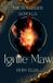 Ignite The Sun Kissed Scrolls- Ignite Maw Paperback