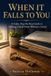 When Independently Published When It Falls to You