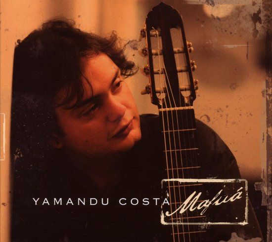 Sonic Rendezvous Yamandú Costa - Mafuá (CD)