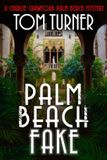 Palm Charlie Crawford Palm Beach Mysteries- Palm Beach Fake