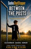 Between the Posts: A Young Goalkeeper’s Journey Through Friendship, Rejection and Growth