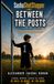 Between the Posts: A Young Goalkeeper’s Journey Through Friendship, Rejection and Growth