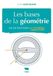 Les bases de la géométrie: En 60 notions illustrées