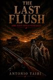 The Last Flush