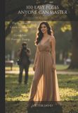 100 Libri GmbH 100 Easy Poses Anyone Can Master - Volume 1