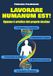 Lavorare humanun est!