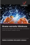 Ocena OmniScriptum SRL Ocena wzrostu tibiskusa