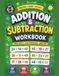 Addition & Subtraction Workbook: 1st Grade, 2nd Grade, Elementary Math, Educational Math Workbook, Addition and Subtraction Mathematics Drills, Ages 6-8
